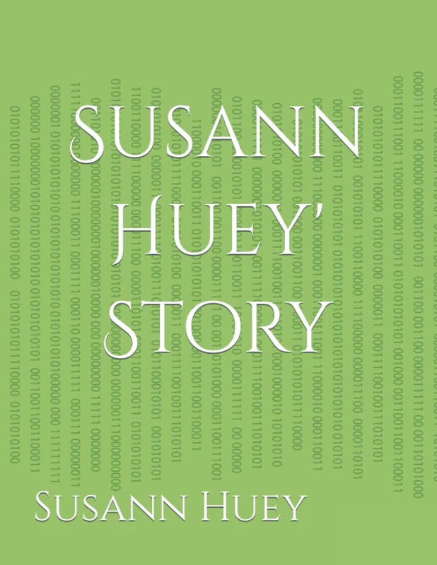 Susann Huey's Story - Image 1