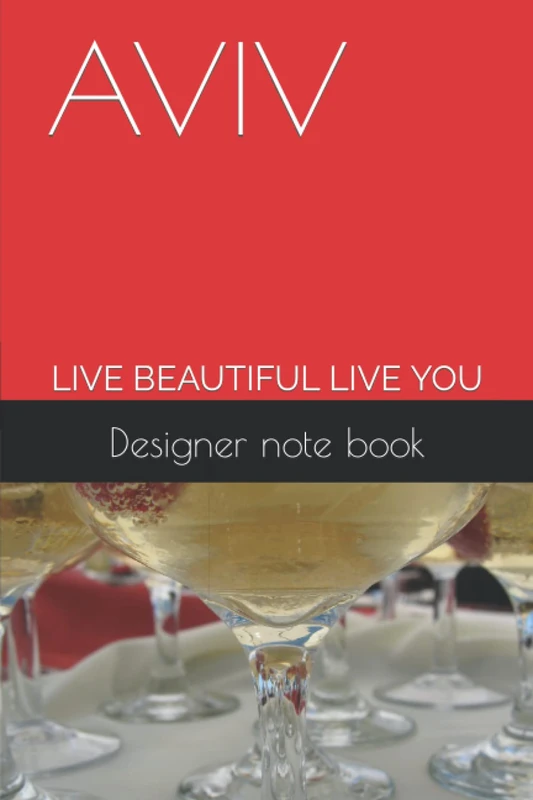 AVIV: LIVE BEAUTIFUL LIVE YOU