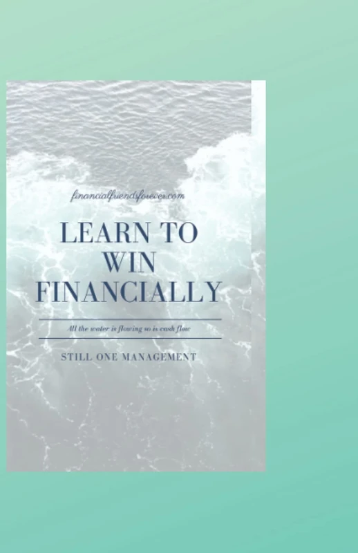 Learn To Win Financially: All The Water In The Is Flowing So Is Cash Flow - Image 1