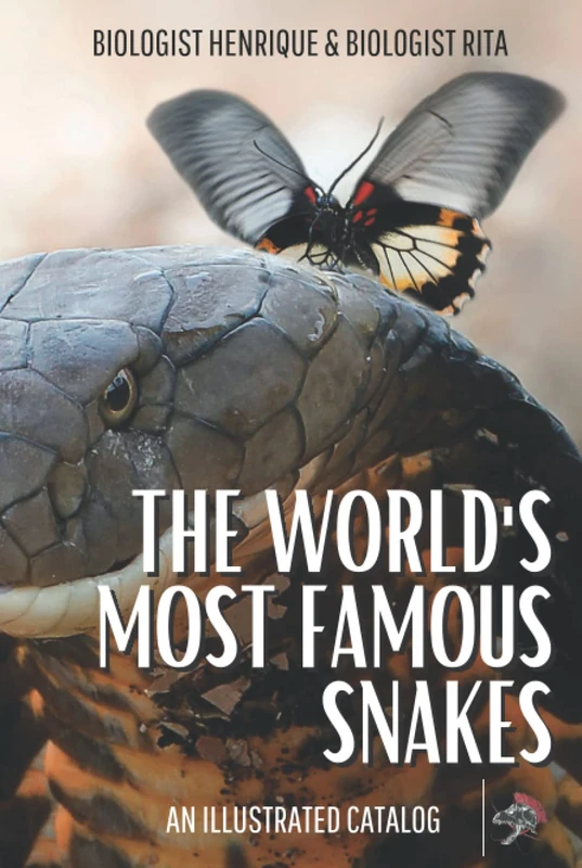 THE WORLD'S MOST FAMOUS SNAKES: AN ILLUSTRATED CATALOG - Image 1