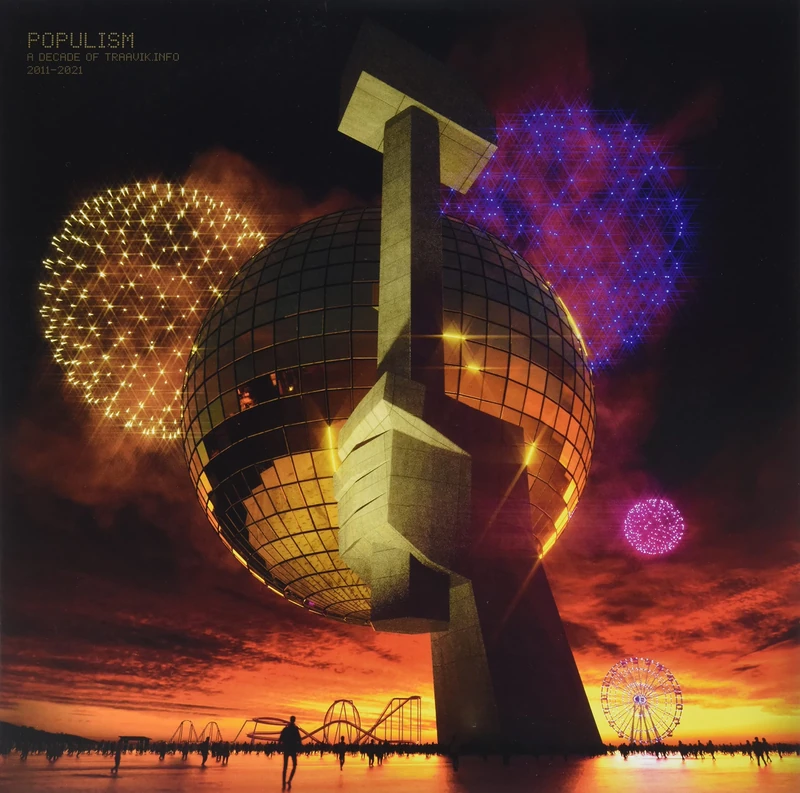 Populism: A Decade Of Traavik.Info [VINYL]