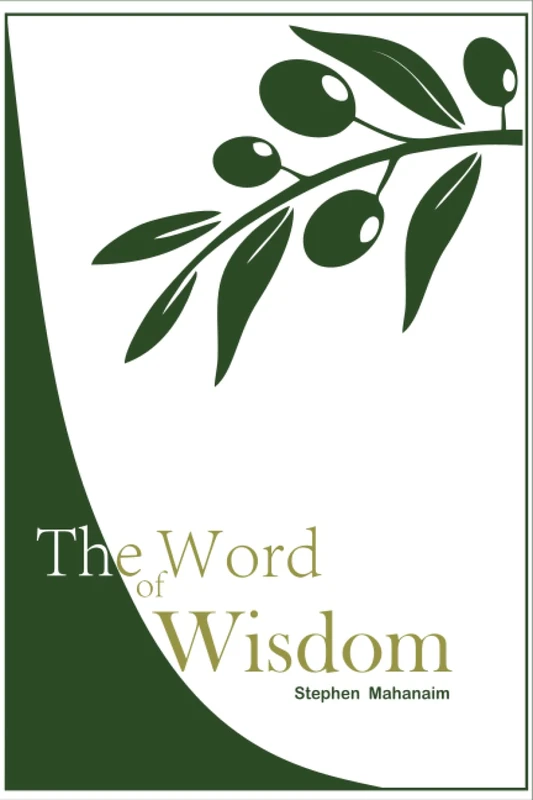 The Word of Wisdom