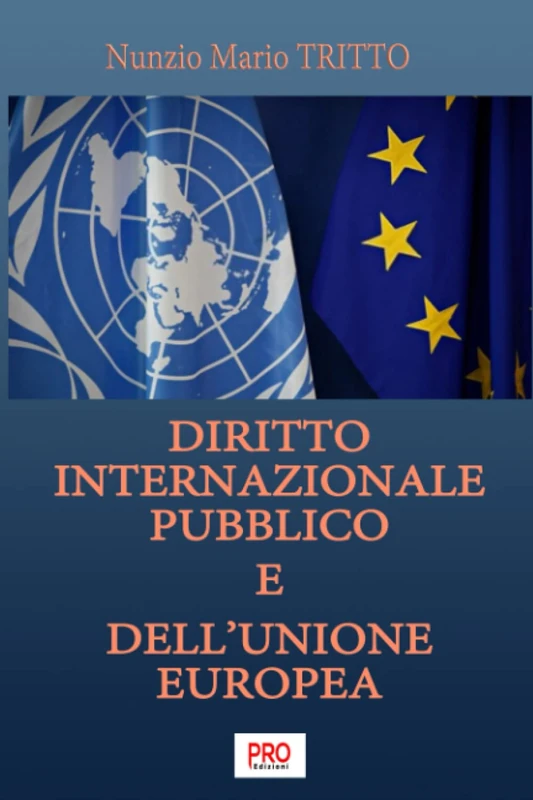 Diritto internazionale pubblico e dell’Unione europea