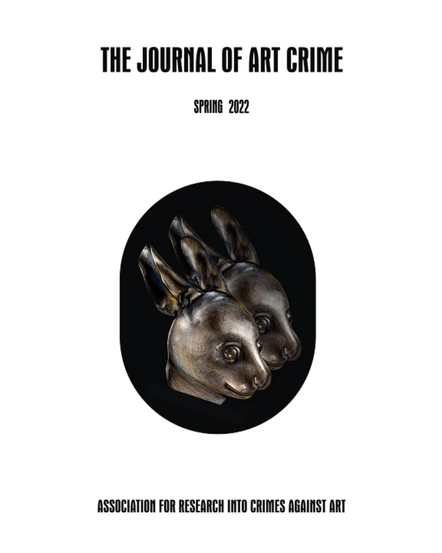 The Journal of Art Crime: Spring/Summer 2022