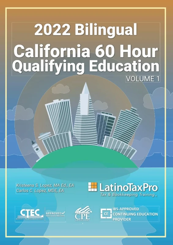 2022 Bilingual California 60 Hour Qualifying Education: Volume 1