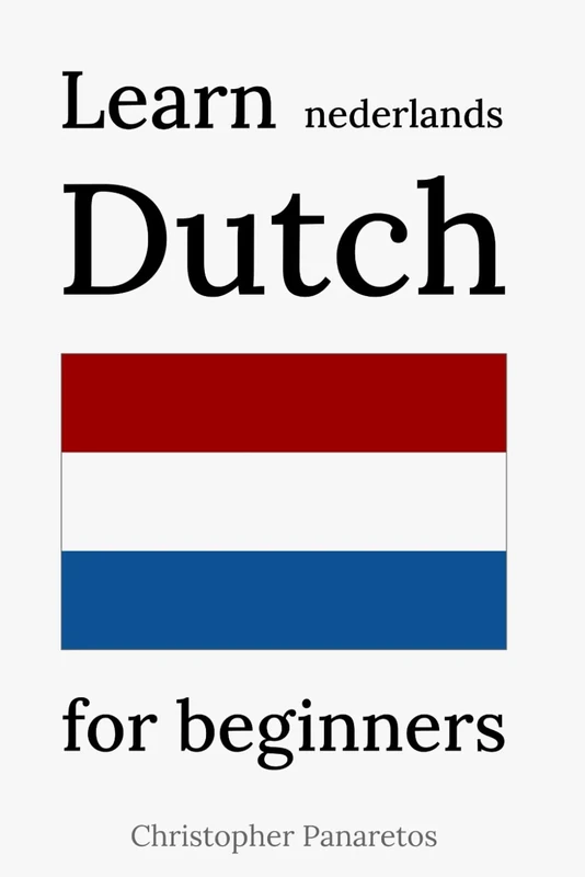Learn Dutch: for beginners (Languages)