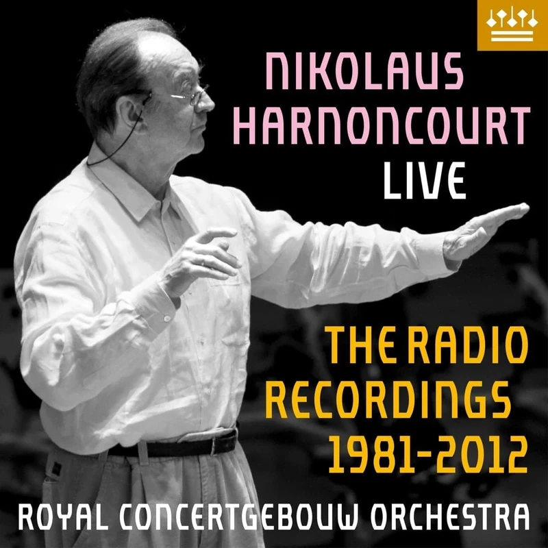 Nikolaus Harnoncourt Live, The Radio Recordings 1981-2012