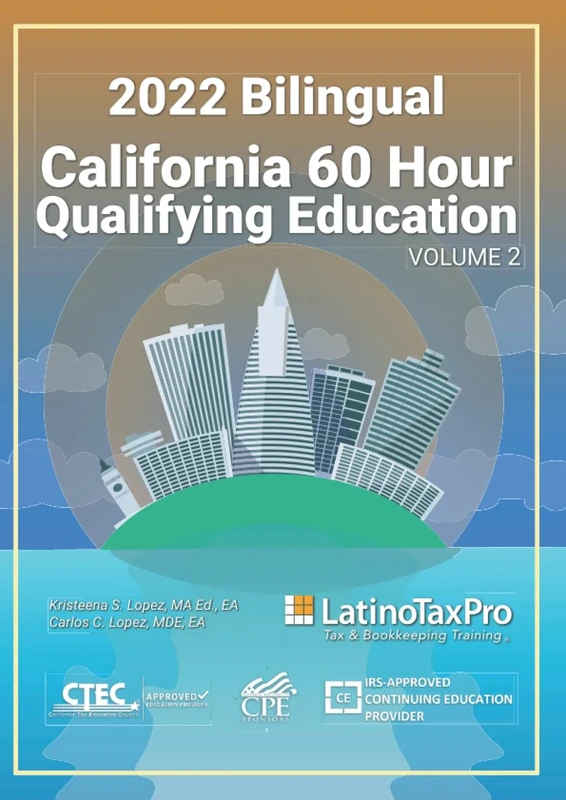 2022 Bilingual California 60 Hour Qualifying Education: Volume 2