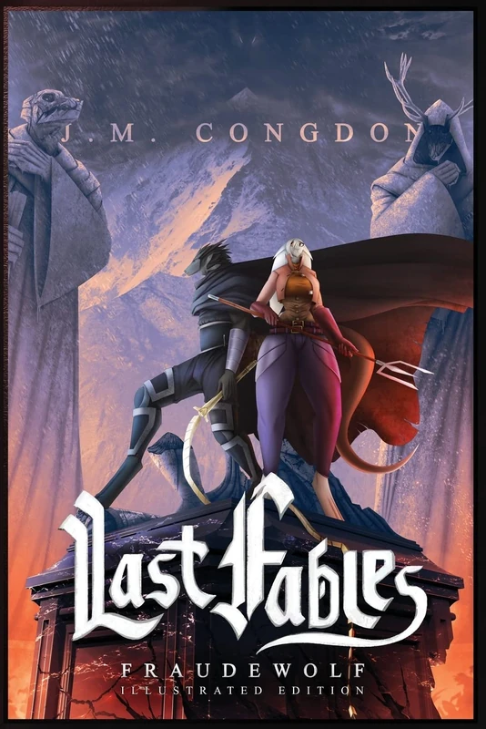 Last Fables: Fraudewolf Illustrated Volume Two - Fantasy
