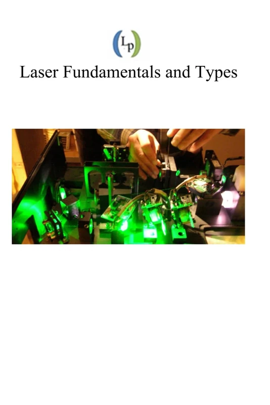 Laser Fundamentals: CW Lasers, Q-switching, and Harmonics Generation