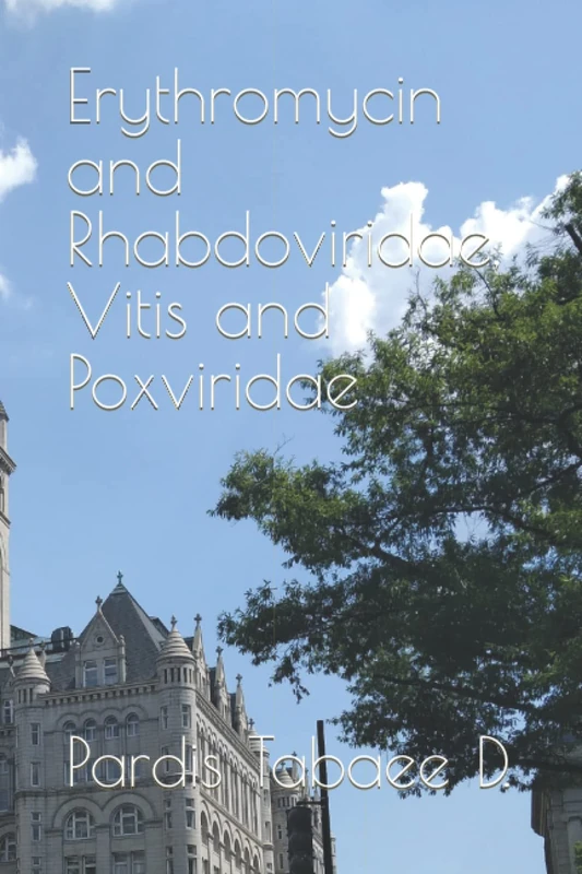 Erythromycin and Rhabdoviridae, Vitis and Poxviridae: Towards treatment - Image 1