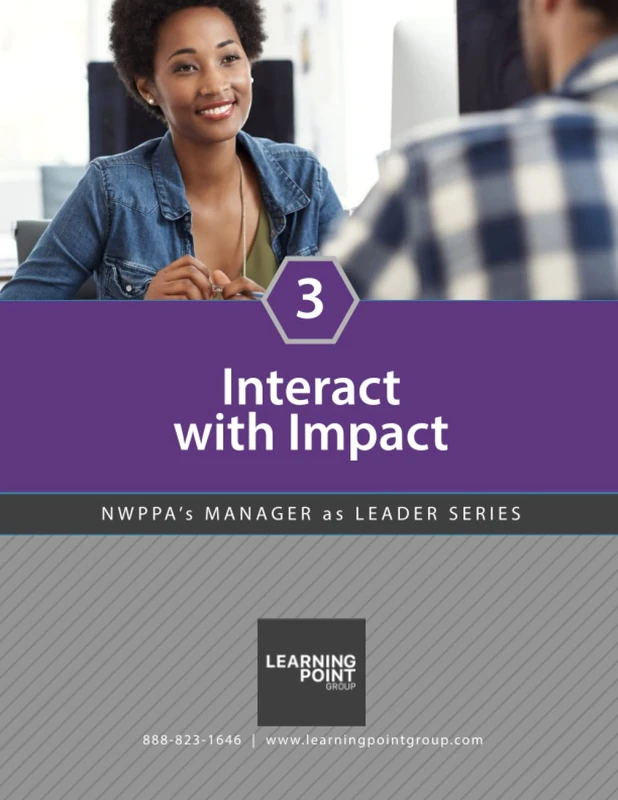 Interact with Impact: Manager as Leader Series