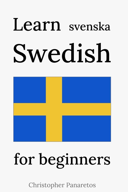 Learn Swedish: for beginners (Languages)