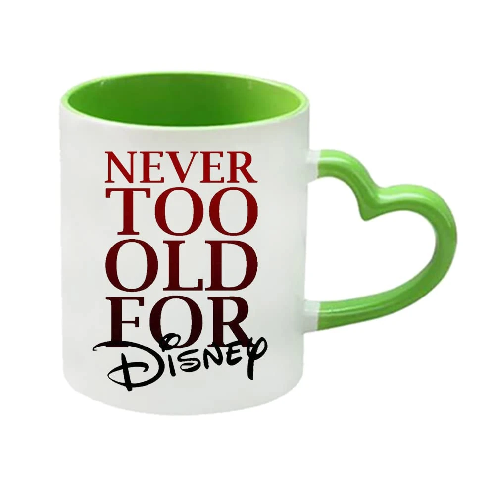 Never Too Old for Birthday, Christmas, Secret Santa Coffee Tea Mug 11oz Heart Handle Ceramic Mug. (Green)