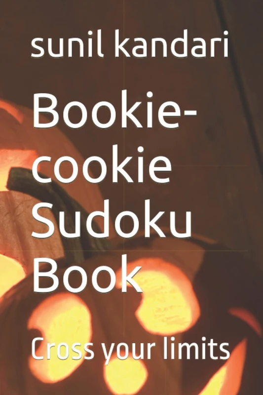 Bookie-cookie Sudoku Book: Cross your limits