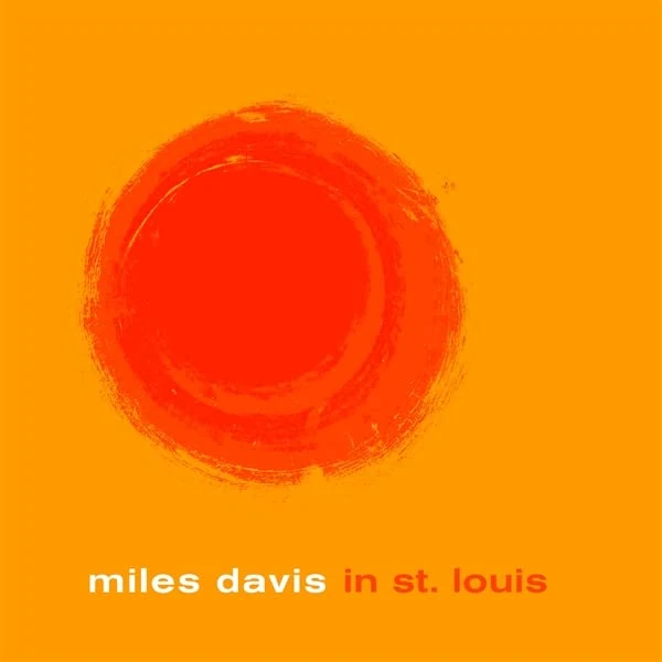 Miles Davis In St. Louis [VINYL]