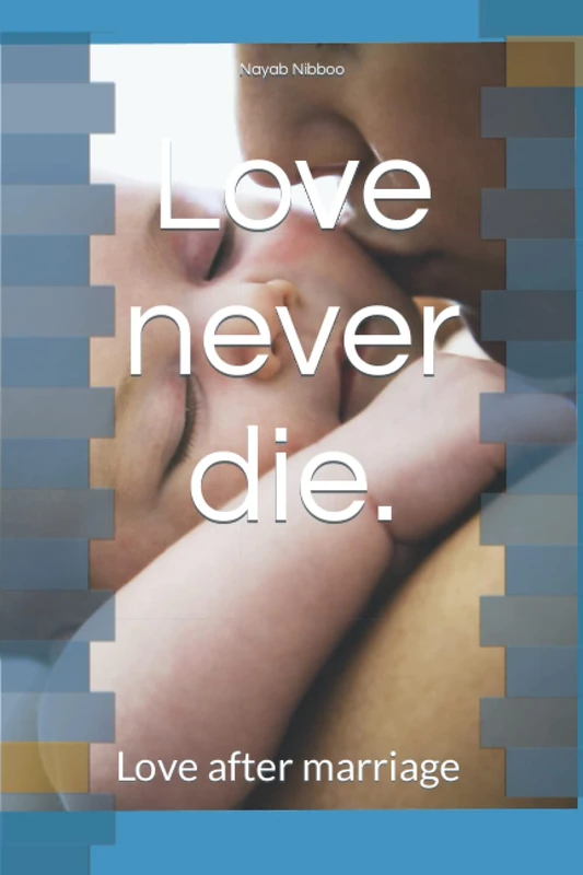 Love never die.: Love after marriage than Death.