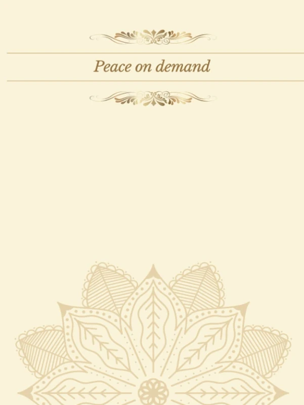 Peace on Demand: 3 Month Journal