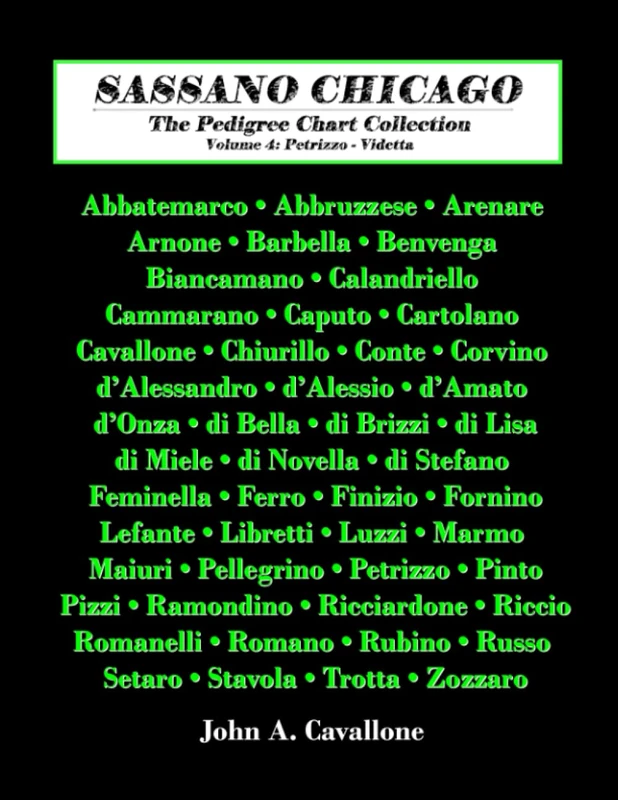 Sassano Chicago The Pedigree Chart Collection: Volume 4: Petrizzo - Videtta - Image 1