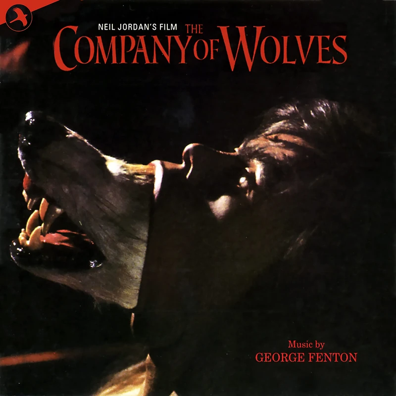 The Company of Wolves (Original Motion Picture Soundtrack)