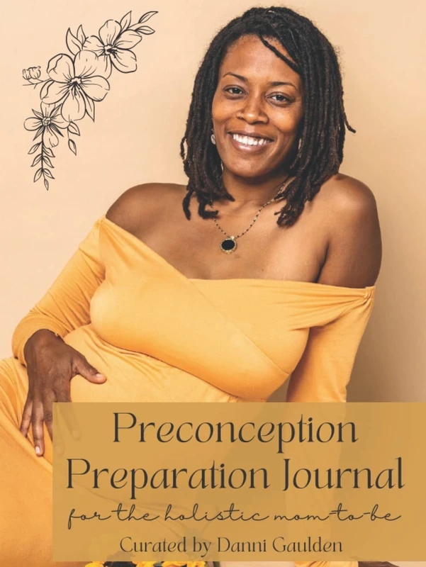 Preconception Preparation Journal for the Holistic Mom-To-Be