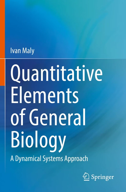 Quantitative Elements of General Biology: A Dynamical Systems Approach
