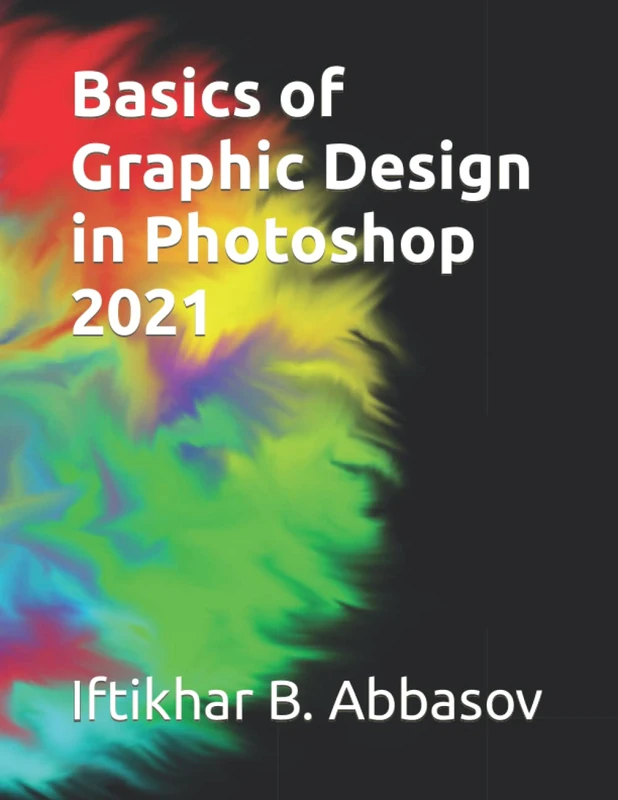 Basics of Graphic Design in Photoshop 2021