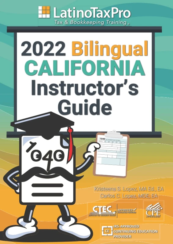 2022 Bilingual California Instructor’s Guide