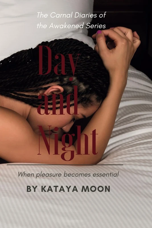 Day and Night (The Carnal Diaries of the Awakened) - Image 1