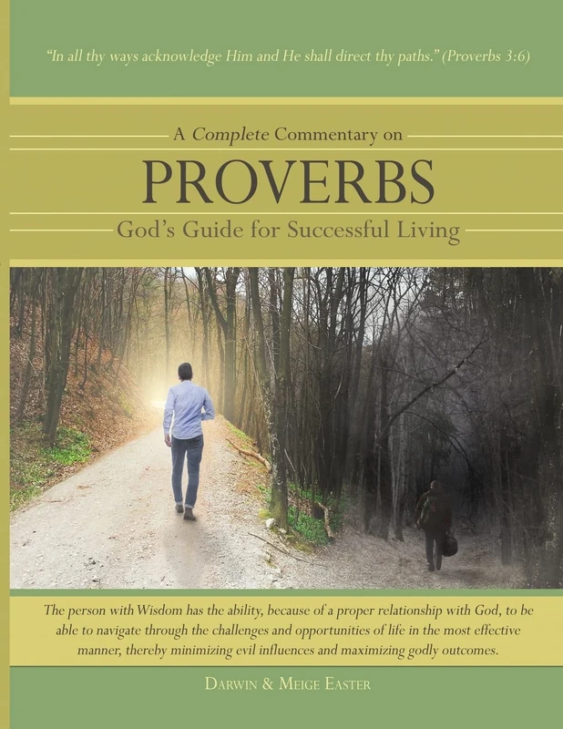 A Complete Commentary on Proverbs: God's Guide for Successful Living - Image 1