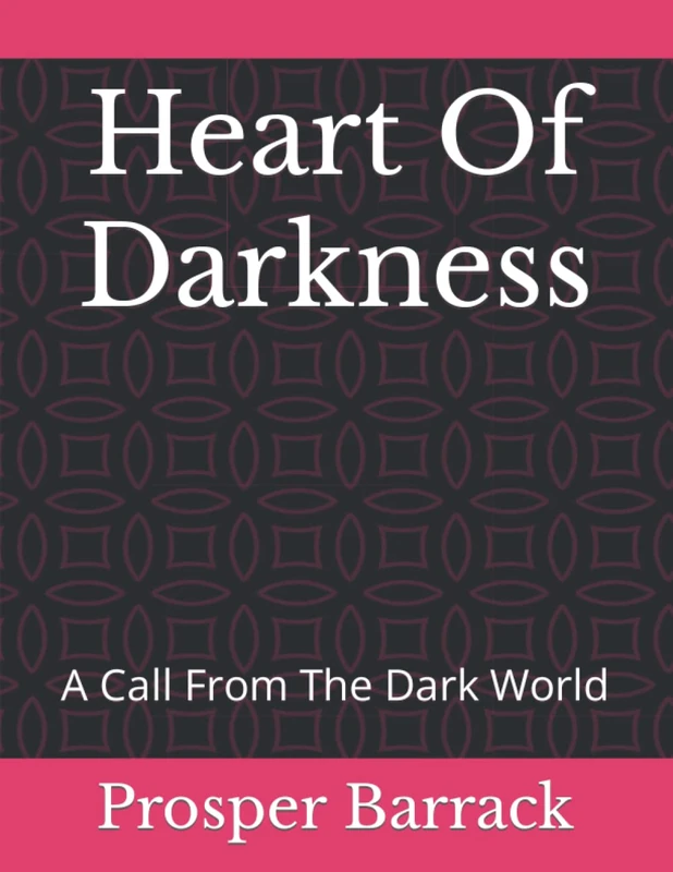Heart Of Darkness: A Call From The Dark World