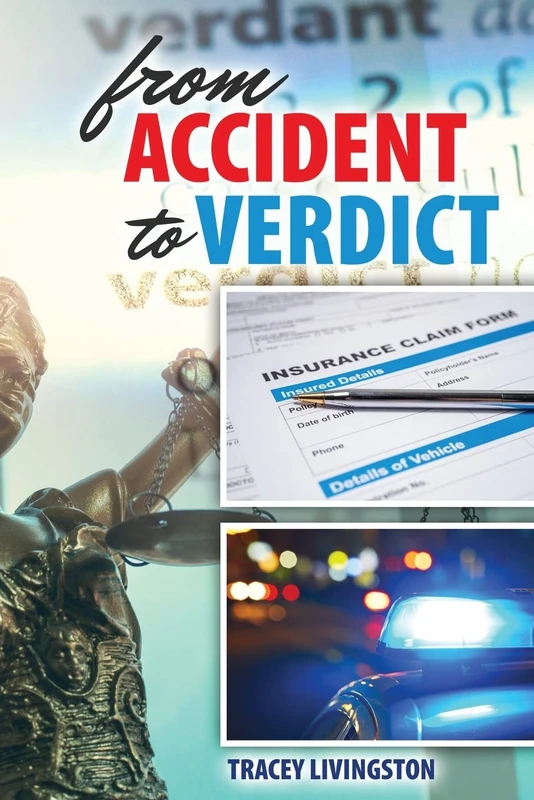 From Accident to Verdict, Preliminary Edition - Image 1
