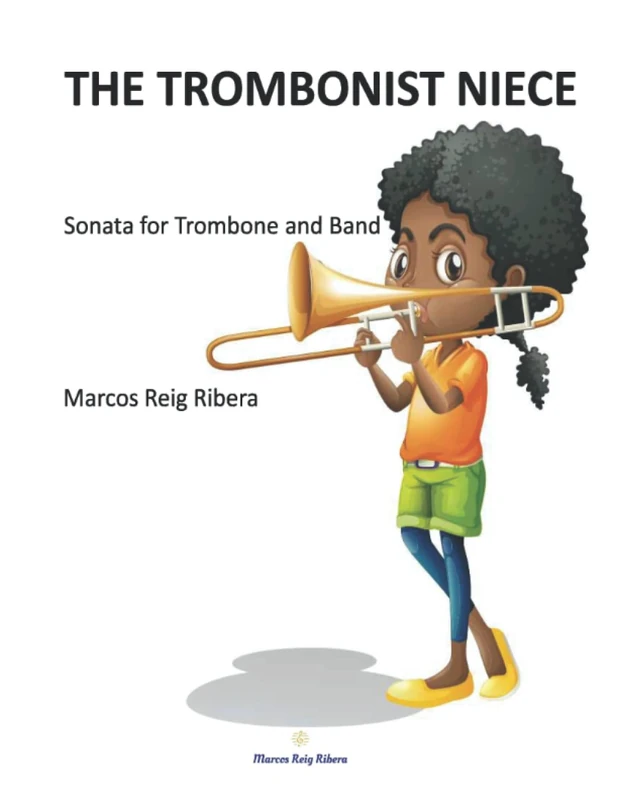 The Trombonist Niece: Sonata for Trombone and Band Score