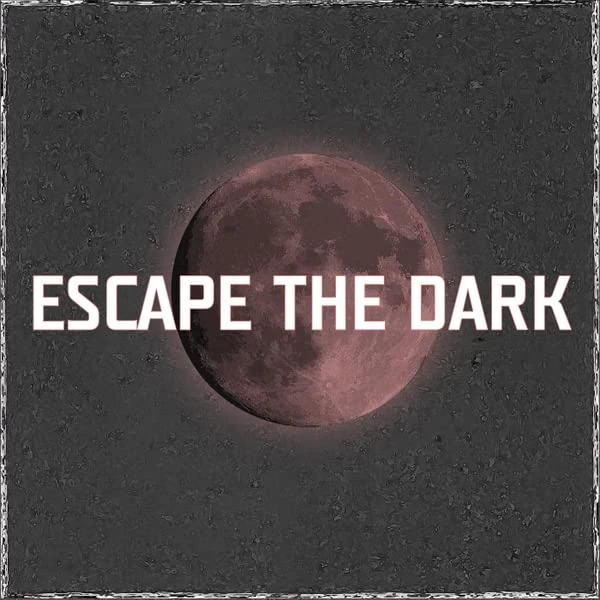 Escape The Dark