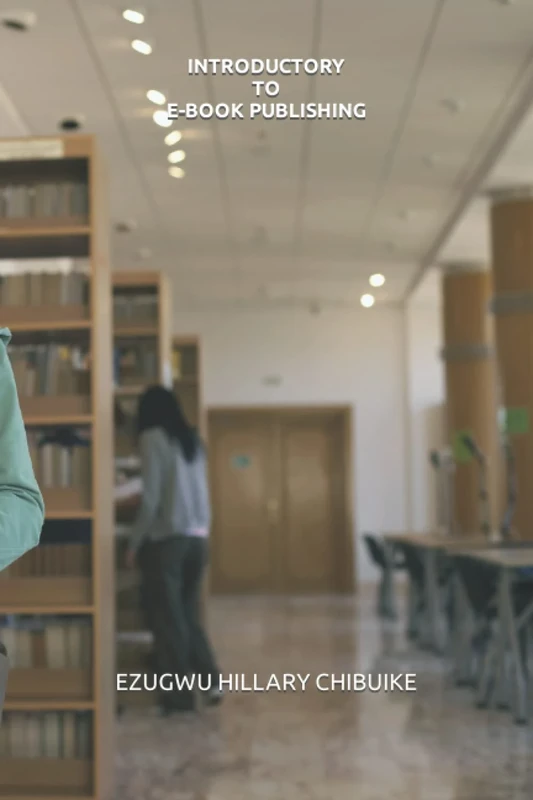 INTRODUCTORY TO E-BOOK PUBLISHING