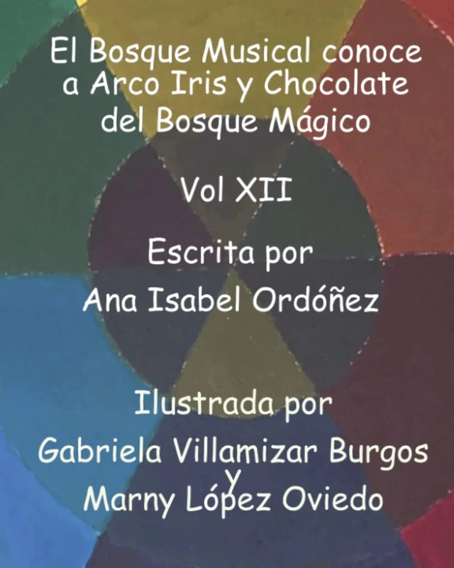 El Bosque Musical conoce a Arco Iris y Chocolate del Bosque Mágico - Image 1