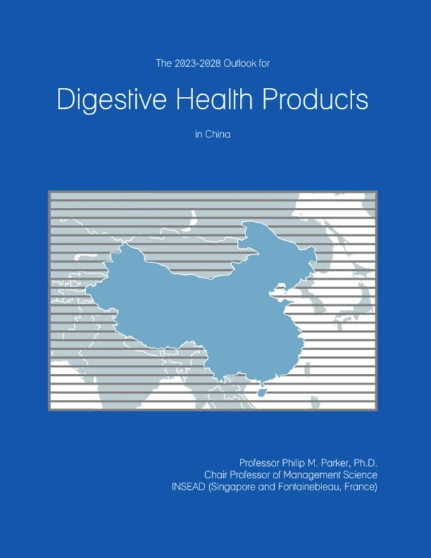 The 2023-2028 Outlook for Digestive Health Products in China