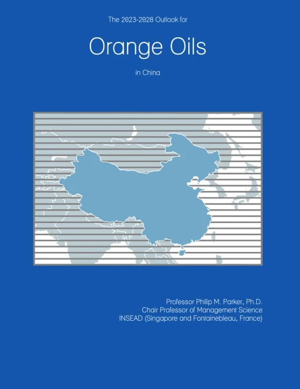 The 2023-2028 Outlook for Orange Oils in China