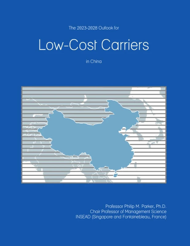 The 2023-2028 Outlook for Low-Cost Carriers in China