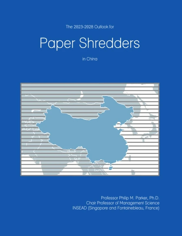 The 2023-2028 Outlook for Paper Shredders in China