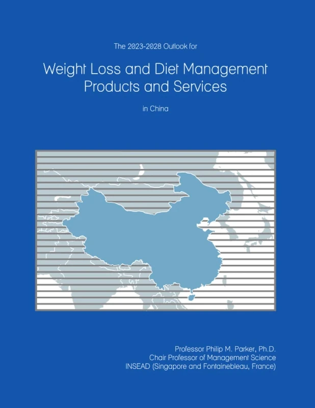 The 2023-2028 Outlook for Weight Loss and Diet Management Products and Services in China