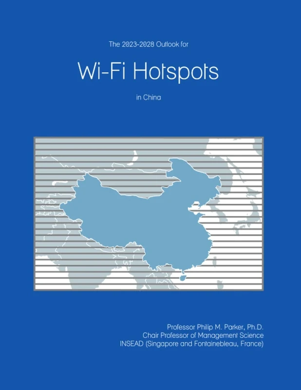 The 2023-2028 Outlook for Wifi Hotspots in China