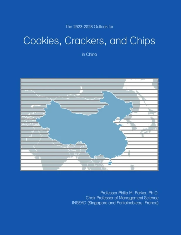 The 2023-2028 Outlook for Cookies, Crackers, and Chips in China