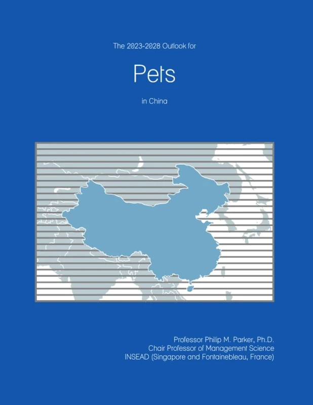 The 2023-2028 Outlook for Pets in China