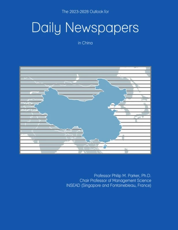 The 2023-2028 Outlook for Daily Newspapers in China