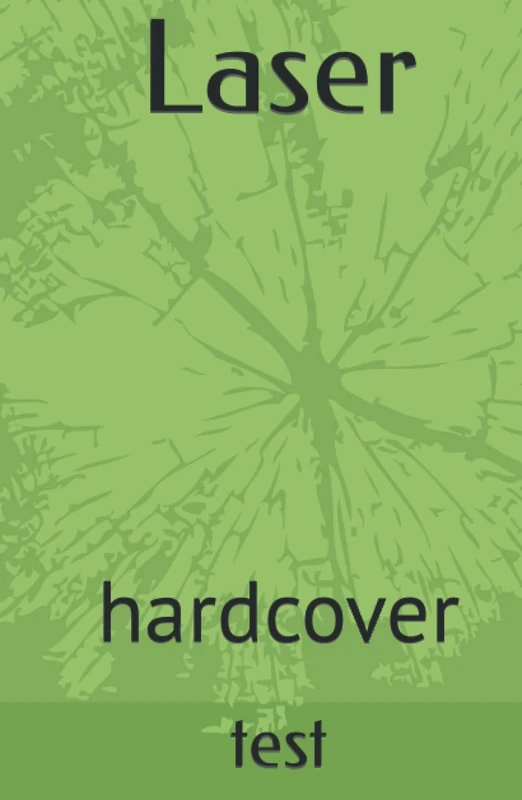 Laser: hardcover
