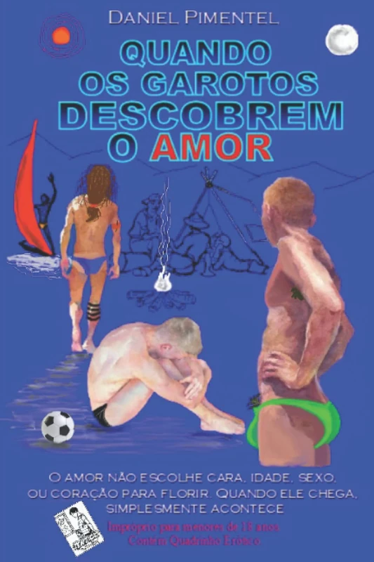 QUANDO OS GAROTOS DESCOBREM O AMOR