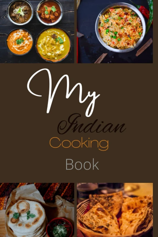 My Indian cooking book