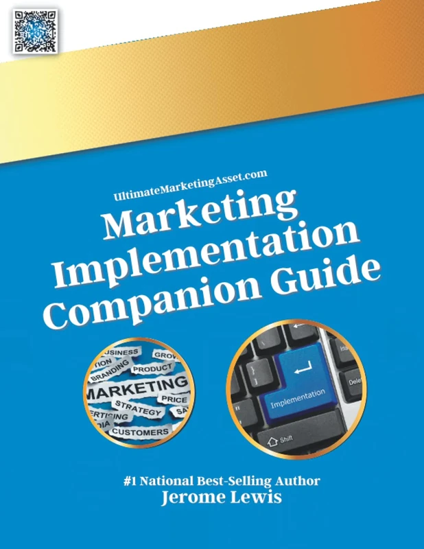 Ultimate REMarketing Implementation: The Ultimate Guide To Marketing Implementaton For Real Estate Entrepeneurs