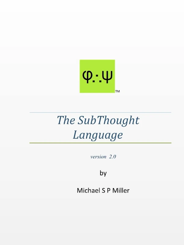 The SubThought Language